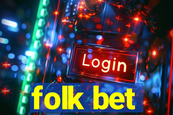 folk bet